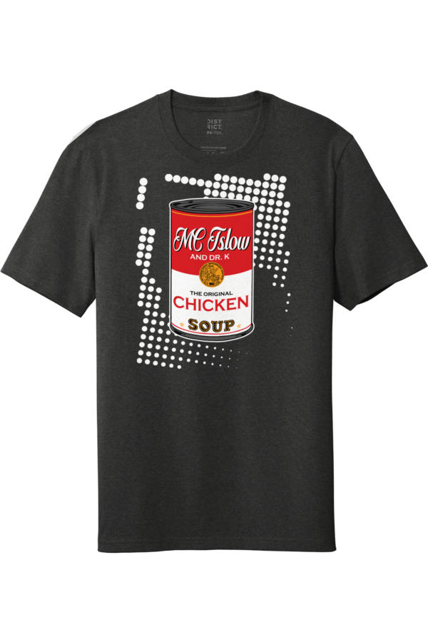 MC TSlow Chicken Soup Shirt - Image 2