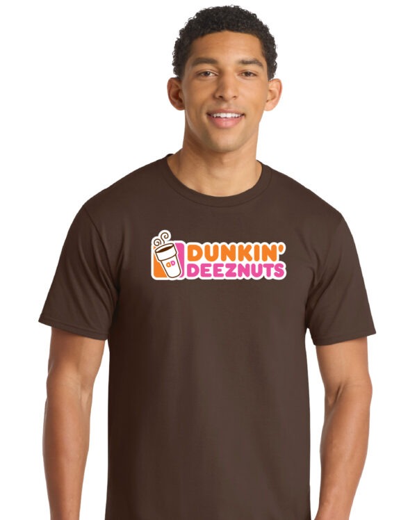 Dunkin Deez Nuts Shirt - Funny Dunkin Donuts Parody T-Shirt - Image 2