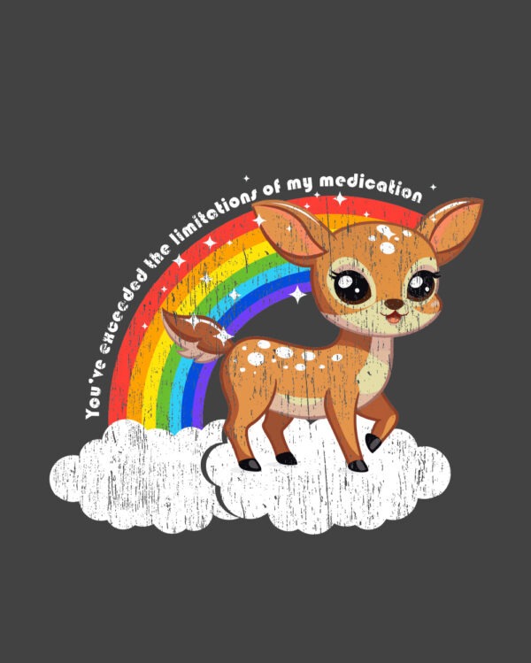 You've Exceeded My Medication Limits Shirt