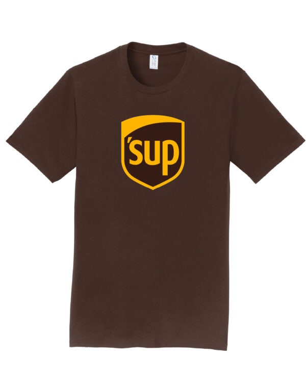 'SUP - UPS Parody Shirt - Image 3