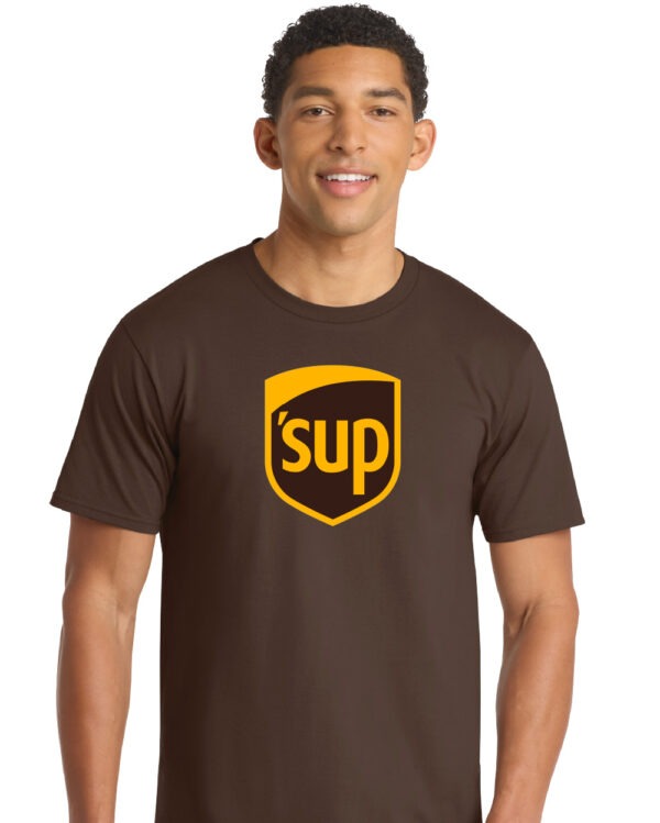 'SUP - UPS Parody Shirt - Image 2