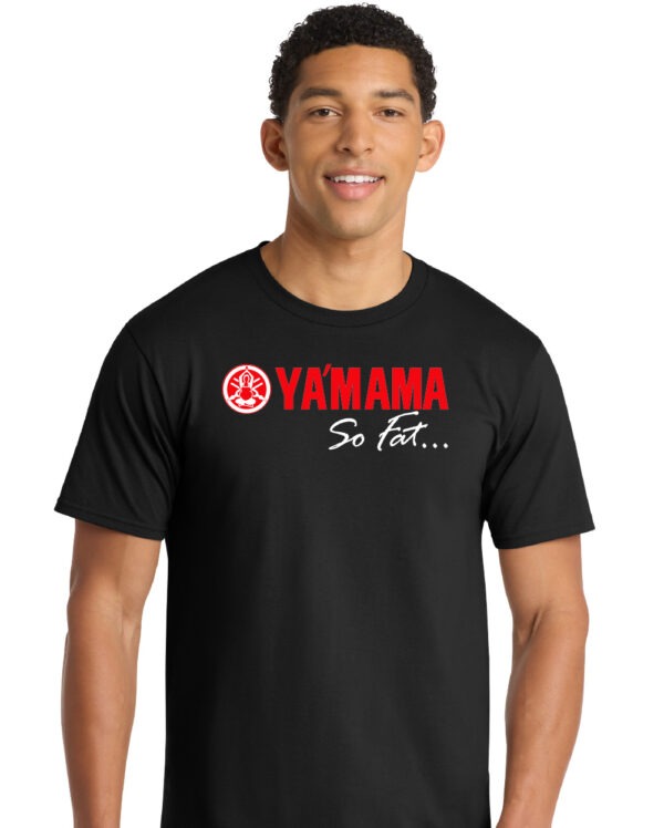 Ya'Mama So Fat - Parody Yamaha Racing Shirt - Image 2