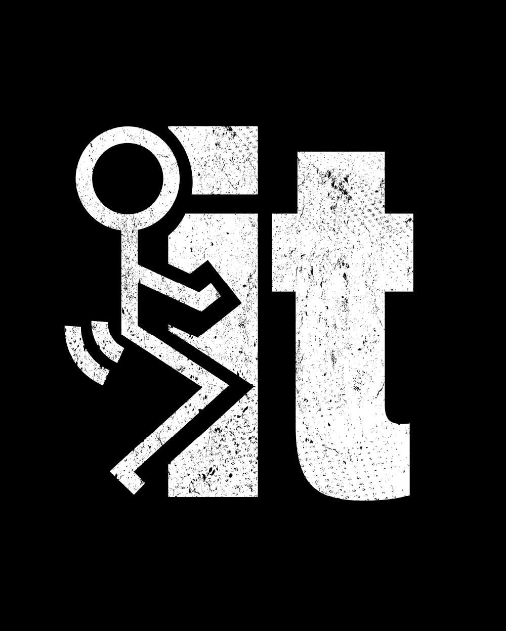 Stick Figure Humping The Word It: Fuck It Shirt